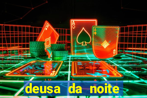 deusa da noite celta deusa da